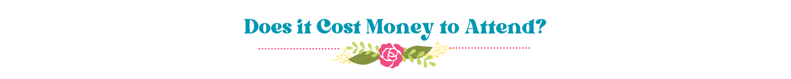 Does the Women's Lifestyle Expo Cost Money